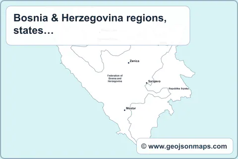 Preview of Bosnia & Herzegovina regions, states & provinces map