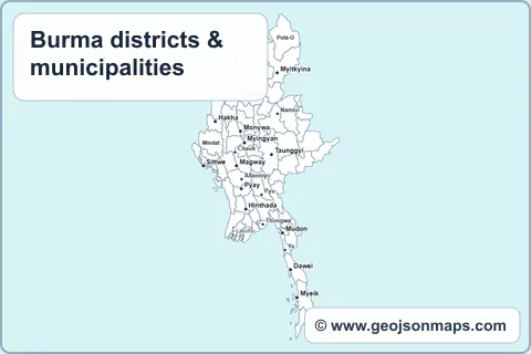 Preview of Burma districts & municipalities map