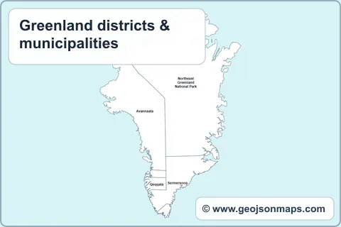 Preview of Greenland districts & municipalities map