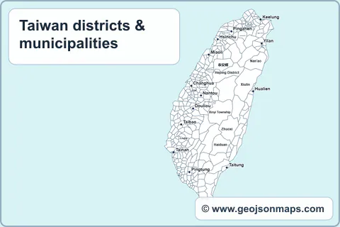 Preview of Taiwan districts & municipalities map